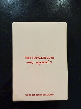 We’re Not Really Strangers (Self-Love Edition)